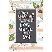It Takes A Special Person To Hear What A Child Cannot Say: ABA Gifts For Behavior Therapist | Autism Teacher Gift | Teacher Appreciation For Special Education Team Members | Autism Mom