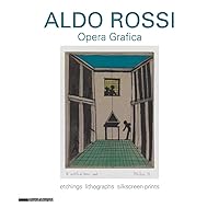 Aldo Rossi: Prints 1973-1997: The Window of the Poet Aldo Rossi: Prints 1973-1997: The Window of the Poet Paperback
