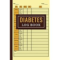 Diabetes Log Book: Daily & Weekly Glucose Monitoring Diary for Diabetics, 2-Year Blood Sugar Tracker Notebook, 4 Time Before-After (Breakfast, Lunch, Dinner, Bedtime) Diabetes Log Book: Daily & Weekly Glucose Monitoring Diary for Diabetics, 2-Year Blood Sugar Tracker Notebook, 4 Time Before-After (Breakfast, Lunch, Dinner, Bedtime) Paperback