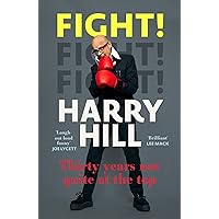 Fight!: Thirty Years Not Quite at the Top Fight!: Thirty Years Not Quite at the Top Kindle Audible Audiobook Hardcover Paperback