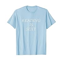 Reading Is Sexy Shirt Y2k T-Shirt