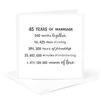 3dRose Greeting Card - 45 Years of Marriage 45th Wedding Anniversary in months days hours - Anniversaries