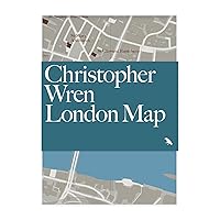Christopher Wren London Map: Guide to Wren's London Churches and Buildings (Blue Crow Media Architecture Maps)