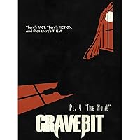 Gravebit 4: The Hunt