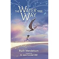 The Water Tree Way The Water Tree Way Kindle Paperback