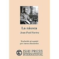 La nausea Jean-Paul Sartre (Spanish Edition) La nausea Jean-Paul Sartre (Spanish Edition) Paperback Mass Market Paperback