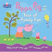 Peppa Pig and the Year of Family Fun Peppa Pig and the Year of Family Fun Hardcover
