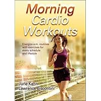 Morning Cardio Workouts (Morning Workout Series) Morning Cardio Workouts (Morning Workout Series) Paperback