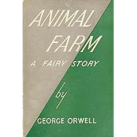 Animal Farm (Original Classic Edition) Animal Farm (Original Classic Edition) Kindle