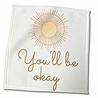 3dRose Mary Aikeen-Life Quotes - Text of Youll be Okay - Towels (twl-378447-3)