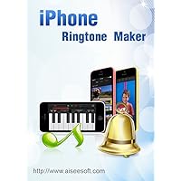 Aiseesoft iPhone Ringtone Maker [Download]