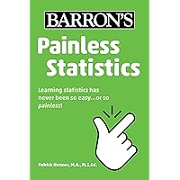Painless Statistics (Barron's Painless) Painless Statistics (Barron's Painless) Paperback Kindle