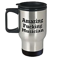 Awesome Fucking Musician Gifts for Father's Day: 14oz Stainless Steel Travel Mug with Funny Quote