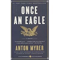 Once an Eagle: A Novel Once an Eagle: A Novel Audible Audiobook Paperback Kindle Hardcover Mass Market Paperback Audio CD