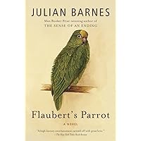 Flaubert's Parrot Flaubert's Parrot Paperback Audible Audiobook Kindle Hardcover Mass Market Paperback Audio CD