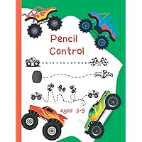 Pencil Control Book For Kids 3-5| Pre-Writing Skills Workbook for Kindergarten and Preschoolers |Tracing and Coloring Exercises: 8.5” x 11” Monster Truck Themed Activity. Pencil Control Book For Kids 3-5| Pre-Writing Skills Workbook for Kindergarten and Preschoolers |Tracing and Coloring Exercises: 8.5” x 11” Monster Truck Themed Activity. Paperback