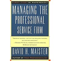 Managing The Professional Service Firm Managing The Professional Service Firm Paperback Kindle Hardcover