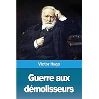 Guerre aux démolisseurs (French Edition) Guerre aux démolisseurs (French Edition) Paperback Kindle Pocket Book