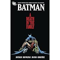 Batman: A Death in the Family Batman: A Death in the Family Paperback Kindle