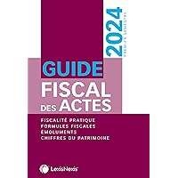 Guide fiscal des actes 2024 - 1er semestre 2024