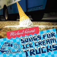 Songs For Ice Cream Trucks Songs For Ice Cream Trucks Audio CD MP3 Music