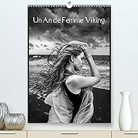 Un An de Femme Viking(Premium, hochwertiger DIN A2 Wandkalender 2020, Kunstdruck in Hochglanz): Les douzes mois de l'année vus par une jeune femme ... mensuel, 14 Pages ) (French Edition)