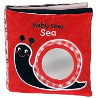 Sea: A Soft Book and Mirror for Baby! (Baby Sees Cloth Books) Sea: A Soft Book and Mirror for Baby! (Baby Sees Cloth Books) Rag Book