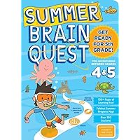 Summer Brain Quest: Between Grades 4 & 5 Summer Brain Quest: Between Grades 4 & 5