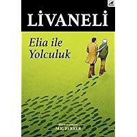 Elia İle Yolculuk (Turkish Edition)