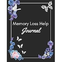 Memory Loss Help: Journal Gift: Write It Down Before You Forget It!