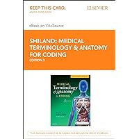 Medical Terminology & Anatomy for Coding - Elsevier eBook on VitalSource (Retail Access Card)