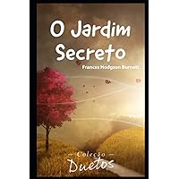 O Jardim Secreto (Portuguese Edition) O Jardim Secreto (Portuguese Edition) Kindle Paperback