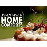 James Martin: Home Comforts