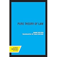 Pure Theory of Law Pure Theory of Law Kindle Hardcover Paperback