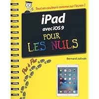 iPad avec iOS 9 Pas à pas Pour les Nuls iPad avec iOS 9 Pas à pas Pour les Nuls Kindle Spiral-bound