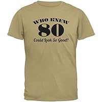 Old Glory Who Knew 80 Could Look So Good Tan Adult T-Shirt - 2X-Large
