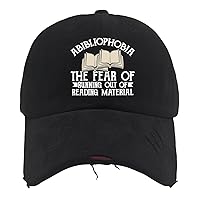 Bibliophobia - The Fear of Running Out of Reading Material Baseball Cap Baseball Hats AllBlack Hats for Women Gifts