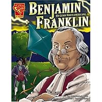Benjamin Franklin: Un genio norteamericano (Biografias Graficas/Graphic Biographies (Spanish)) (Spanish Edition) Benjamin Franklin: Un genio norteamericano (Biografias Graficas/Graphic Biographies (Spanish)) (Spanish Edition) Library Binding
