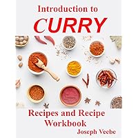 Introduction to Curry - Recipes and Recipe Workbook