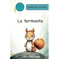 La Tormenta (Puedo leer con Paco) (Spanish Edition) La Tormenta (Puedo leer con Paco) (Spanish Edition) Paperback Kindle
