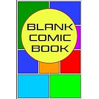 Blank Comic Book: Create & Draw Your Own Comics & Graphic Novels - 6x9 Pocket Sized - No Speech Bubbles - Each Page Is Blank On Back