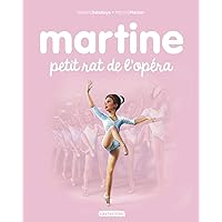 Martine, petit rat de l'opéra Martine, petit rat de l'opéra Hardcover Audible Audiobook