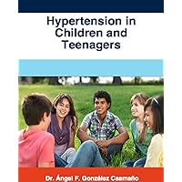 Hypertension in Children and Teenagers