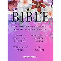 Spanish Bible Word Search: Extra Large Print Bible Verse With Solutions(Word Search Puzzle Books in Spanish Edition for Adult & Adults Young, Women And children)(Faith, Prayer and Worship) Spanish Bible Word Search: Extra Large Print Bible Verse With Solutions(Word Search Puzzle Books in Spanish Edition for Adult & Adults Young, Women And children)(Faith, Prayer and Worship) Hardcover Paperback