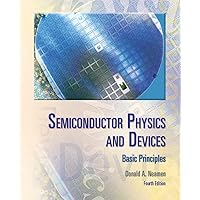 Semiconductor Physics And Devices: Basic Principles Semiconductor Physics And Devices: Basic Principles Hardcover Kindle