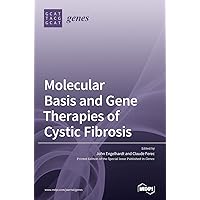 Molecular Basis and Gene Therapies of Cystic Fibrosis
