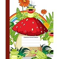 Frog Mushroom Composition Notebook For Children: Mushroom Composition Notebook College Ruled