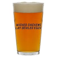 Wicked Chickens Lay Deviled Eggs - Beer 16oz Pint Glass Cup