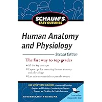Schaum's Easy Outline of Human Anatomy and Physiology, Second Edition (Schaum's Easy Outlines) Schaum's Easy Outline of Human Anatomy and Physiology, Second Edition (Schaum's Easy Outlines) Paperback