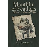 Mouthful of Feathers: Upland in America